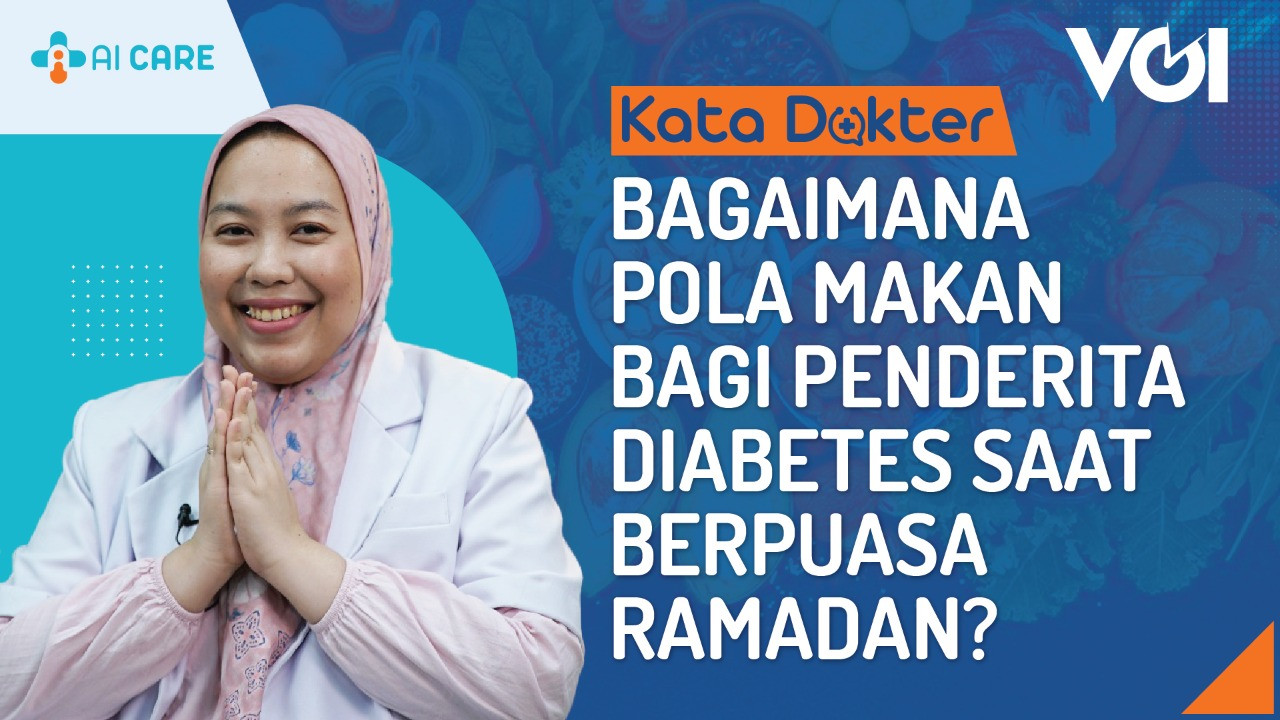 Bagaimana Pola Makan bagi Penderita Diabetes saat Berpuasa Ramadan?